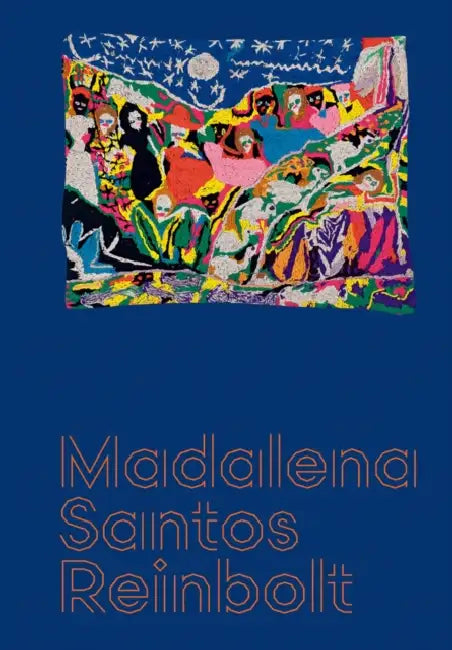 Madalena Santos Reinbolt: A Head Full of Planets by Madalena Santos Reinbolt, Amanda Carneiro, André Mesquita