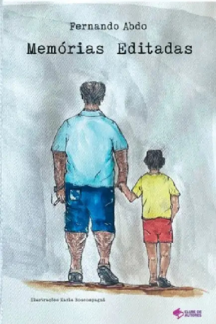 Memórias Editadas by Abdo Fernando
