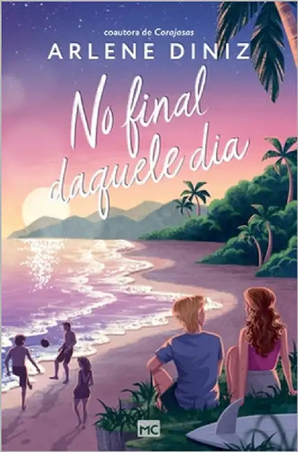 No final daquele dia by Diniz, Arlene