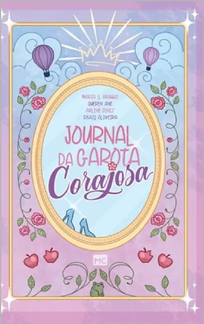 Journal da garota corajosa by S. Araújo, Maria