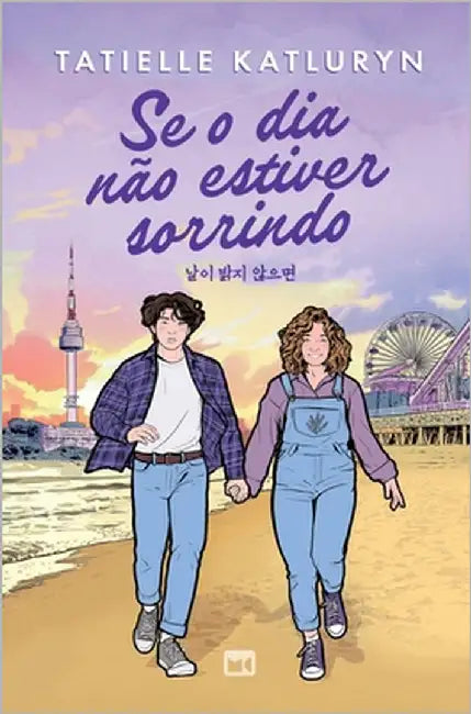 Se o dia não estiver sorrindo by Katluryn, Tatielle