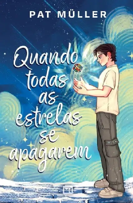 Quando todas as estrelas se apagarem by Pat Müller