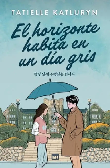 E﻿l horizonte habita en un día gris by Tatielle Katluryn, Cleiton S. Oliveira