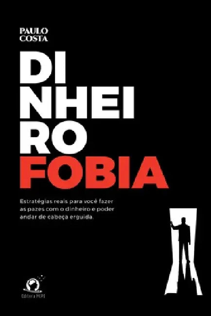 Dinheirofobia by Costa Paulo