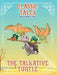 Classic Tales Once Upon a Time The Talkative Turtle by On Line Editora
