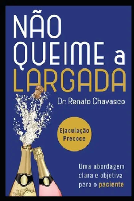 Não Queime a Largada by Renato Chavasco