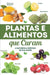 Plantas e Alimentos Que Curam by Editora on Line