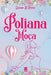 Poliana Moça - SBT by Eleanor H. Porter