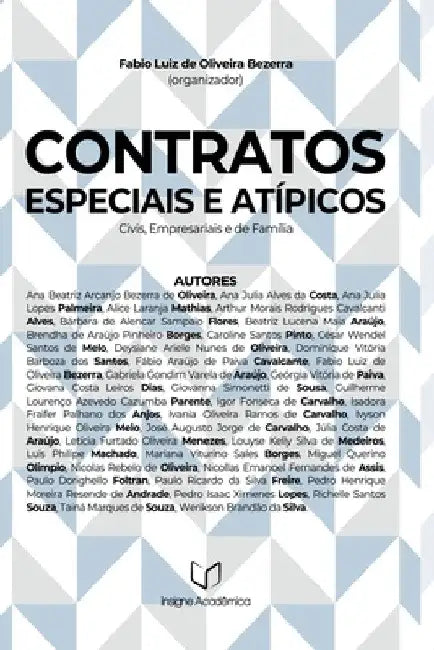 Contratos Especiais E Atípicos by Fabio Luiz de Oliveira Bezerra