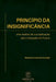 Princípio Da Insignificância by Mariane Ferreira de Andrade