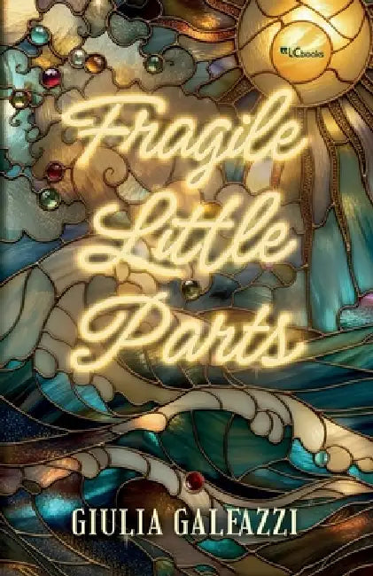 Fragile Little Parts by Galeazzi