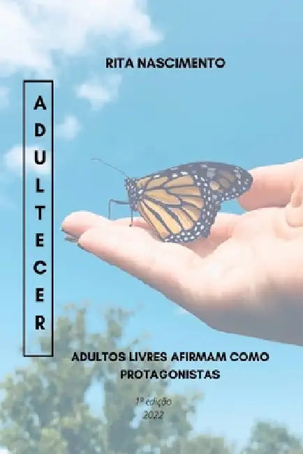 Adultecer by Nascimento Rita