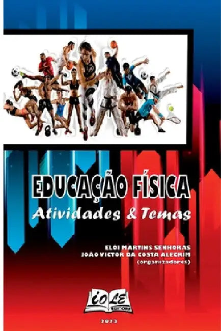 Educa o F sica: Atividades & Temas by Senhoras El I.