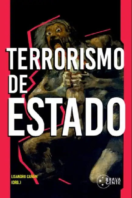 Terrorismo De Estado by Cañón Lisandro