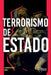 Terrorismo De Estado by Cañón Lisandro