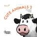 Cute Animals 2 by Aloma
