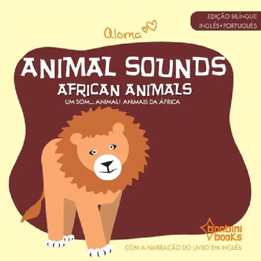 Animal Sounds - African Animals by Aloma