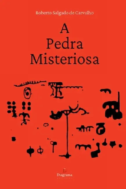 A Pedra Misteriosa by Carvalho Roberto