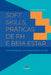 Soft Skills, Práticas De Rh E Bem-estar by Santana Dênia