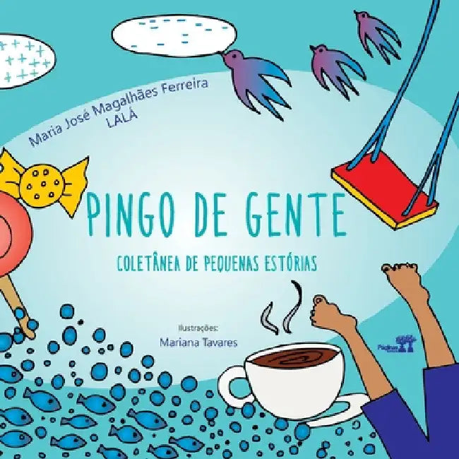 Pingo de Gente by Maria José Magalhães Ferreira Lalá