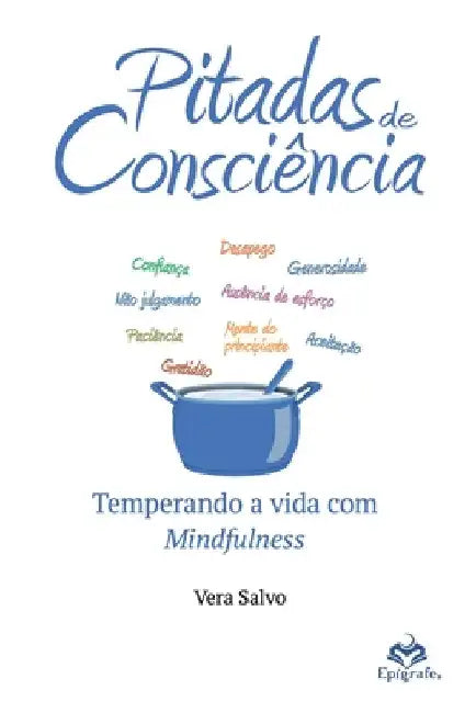 Pitadas de Consciência by Vera (Autora) Salvo
