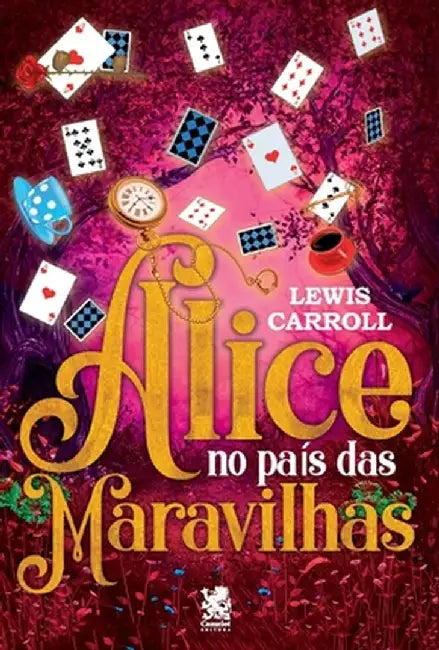 Alice no País das Maravilhas by Lewis Carroll