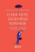 O Docente Do Ensino Superior by Cardoso Sandra