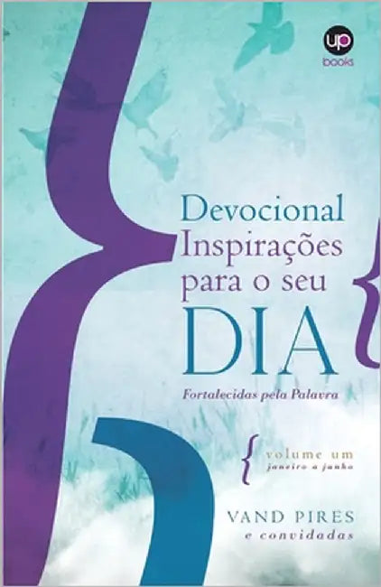 Devocional Inspirações para o seu dia: Fortalecidas pela Palavra by Francisco, Eneas