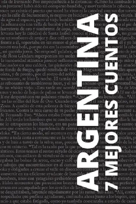 7 mejores cuentos - Argentina by Roberto Arlt