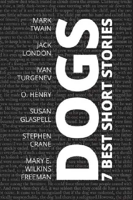 7 best short stories - Dogs by O. Henry