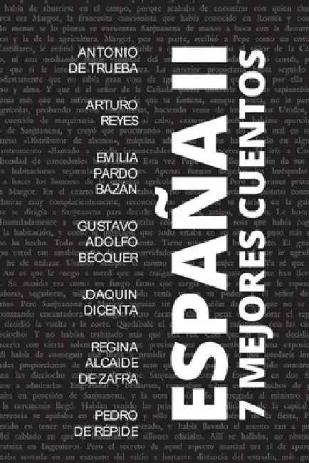 7 mejores cuentos - España II by Antonio De Trueba