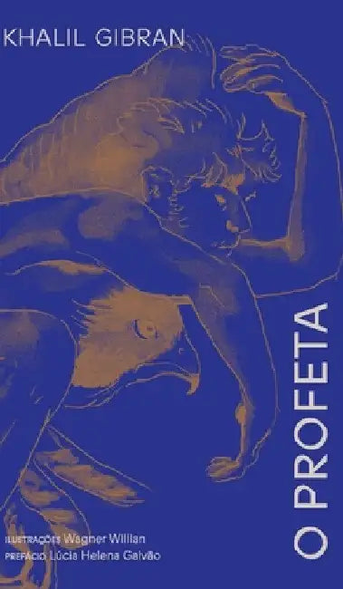 O profeta by Khalil Gibran