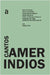 Cantos Ameríndios by Cohn, Sergio