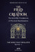 The Field of Creation: The Mind That Realizes - Book 1 - The Invisible Foundations of Physical by Clara Valebrook, Marina F. Albuquerque, Homero Elnavaz