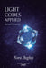 Light Codes Applied: Sacred Geometry by Nora Hughes, V. M. Santos, Evelyn Carter Carter