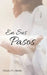 En Sus Pasos: ¿Qué Haría Jesús? by Charles M. Sheldon, Lexkurion Publishing House, André Alvizi