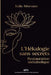 L'Hékalogie sans Secrets: Restauration métabolique by Kalie Morvane, Élodie Marceau, Marcelo Drayen