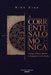 A Corrente Salomônica: Tradição, Prática e Mestria no Lemegeton e na Ars Goetia by Niko Zian, Marina K. Duarte, V. M. Santos