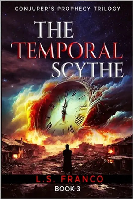 The Temporal Scythe by Franco, L. S.