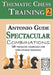 Thematic Chess Training: Book 2 - Spetacular Combinations by Antonio Gude