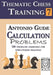 Thematic Chess Training: Book 7 - Calculation Problems by Antonio Gude