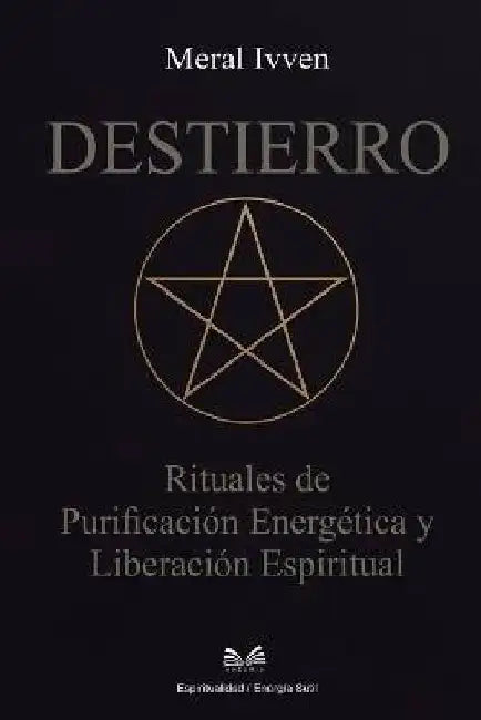 Destierro by Meral Ivven