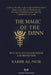 The Magic of the Djinn: Practical Rituals for Power and Protection by Sahir Al-Nur