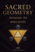 Sacred Geometry: Arcturian - An by Myra Keven, Angélica Duarte