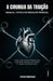 A Cirurgia da Traição: Manual Tático de Resgate Pessoal: Como Usar a Dor da Traição para Construir a Sua Melhor Versão (E Jamais Olhar para Trás) by Giovani Domingues