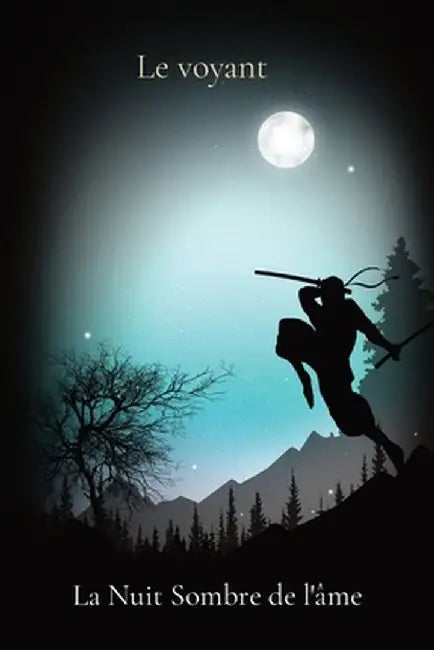 La Nuit Sombre de l'âme by Le Voyant
