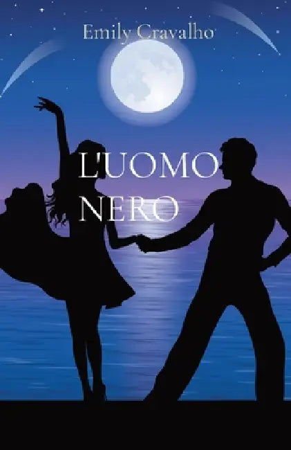 L'Uomo Nero by Emily Andrade Cravalho