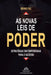 As Novas Leis de Poder: Estratégias Contemporâneas para o Sucesso by Bruno Paz, Luiz Santos