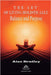 The Art of Living Holistically - Balance and Purpose by Alan Bradley, Luiz Santos