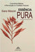 Essência Pura: Cosmética Natural A Revolução no Cuidado Pessoal by Sara Mason, Pedro Almeida, Luiz Santos